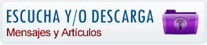 Escucha y/o descarga mensajes y articulos